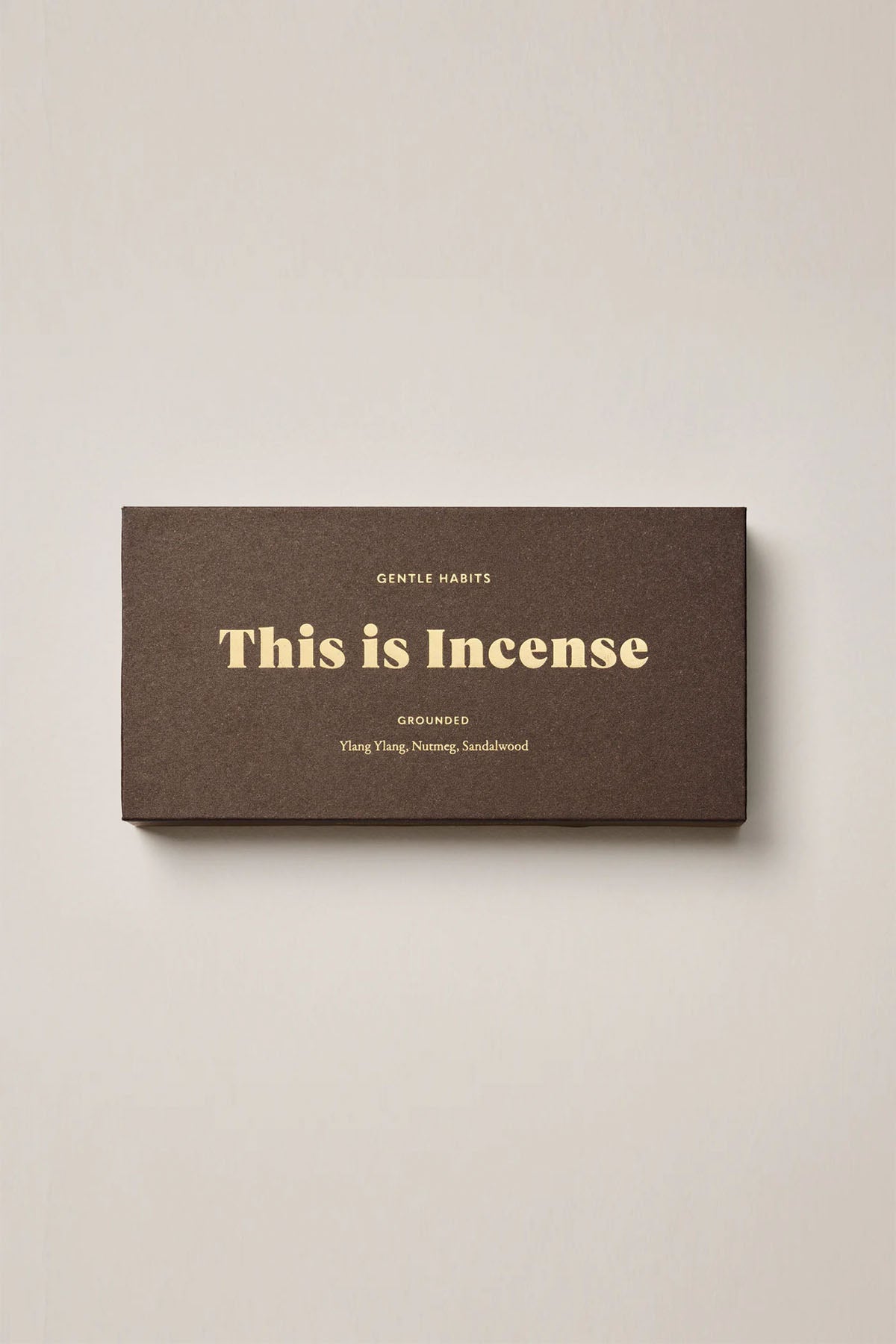 Gentle Habits, This Is Incense - GROUNDED